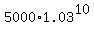 5000%2A1.03%5E10