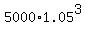 5000%2A1.05%5E3