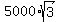 5000%2Asqrt%283%29