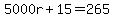 5000r%2B15=265