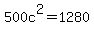 500c%5E2=1280