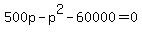 500p-p%5E2-60000=0