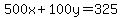 500x%2B100y=325