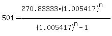 501+=+%28270.83333%281.005417%29%5En%29%2F%28%281.005417%29%5En+-+1%29