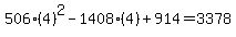 506%284%29%5E2-1408%284%29%2B914=3378