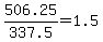 506.25%2F337.5=1.5