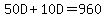50D%2B10D=960