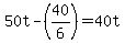 50t+-+%2840%2F6%29+=+40t