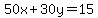 50x%2B30y=15