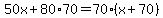 50x%2B80%2A70=70%28x%2B70%29