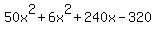 50x%5E2%2B6x%5E2%2B240x-320