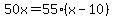 50x+=+55%28x-10%29