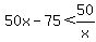 50x-75%3C50%2Fx