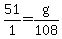 51%2F1=g%2F108