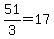 51%2F3=17