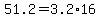 51.2=3.2%2A16