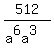 512%2F%28a%5E6a%5E3%29