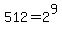 512+=+2%5E9
