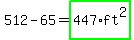 512-65=highlight_green%28447%2Aft%5E2%29