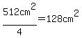 512cm%5E2%2F4+=+128cm%5E2