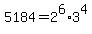 5184=2%5E6%2A3%5E4