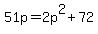 51p=2p%5E2%2B72