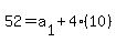 52+=+a%5B1%5D+%2B+4%2810%29