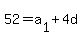 52+=+a%5B1%5D+%2B+4d