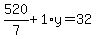 520%2F7%2B1%2Ay=32