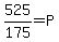 525%2F175=P