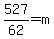 527%2F62=m