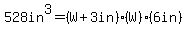528in%5E3=%28W%2B3in%29%28W%29%286in%29
