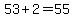 53%2B2=55