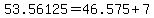 53.56125=46.575%2B7