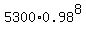 5300%2A0.98%5E8