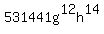 531441g%5E12h%5E14