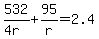 532%2F%284r%29%2B95%2Fr=2.4