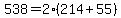 538=2%28214%2B55%29