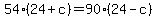 54%2824%2Bc%29=90%2824-c%29