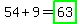 54%2B9=highlight_green%2863%29