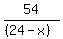 54%2F%28%2824-x%29%29