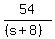 54%2F%28%28s%2B8%29%29
