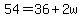 54=36%2B2w