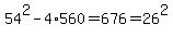 54%5E2-4%2A560=676=26%5E2