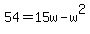 54+=+15w+-+w%5E2