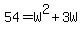 54+=+W%5E2+%2B+3W