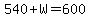 540%2BW=600