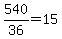 540%2F36+=+15