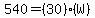 540=%2830%29%28W%29