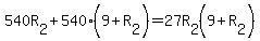 540R%5B2%5D%2B540%2A%289%2BR%5B2%5D%29=27R%5B2%5D%289%2BR%5B2%5D%29